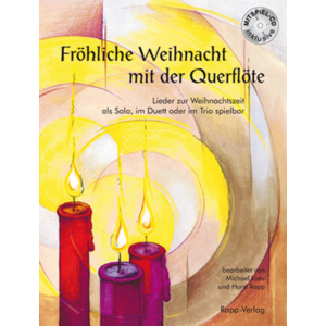 Fröhliche Weihnacht mit der Querflöte